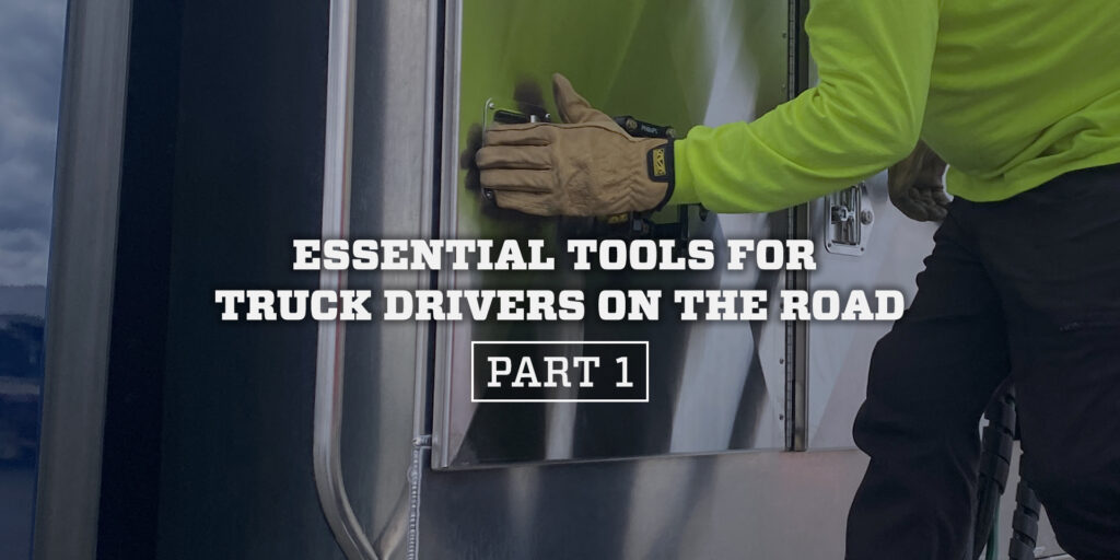 Essential Tools For Truck Drivers On The Road Part 1 System Transport essential-tools-for-truck-drivers-on-the-road-part-1-system-transport